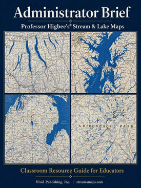 Administrator Brief — Professor Higbee's® Stream & Lake Maps (Free Download)